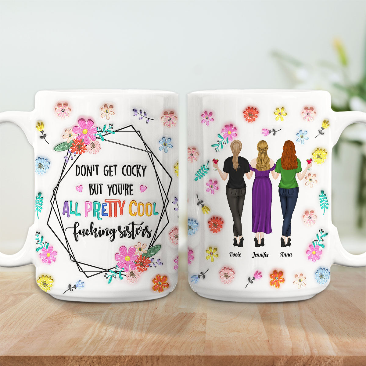 You Are All Amazing Sisters - Personalized Custom 3D Inflated Effect Mug