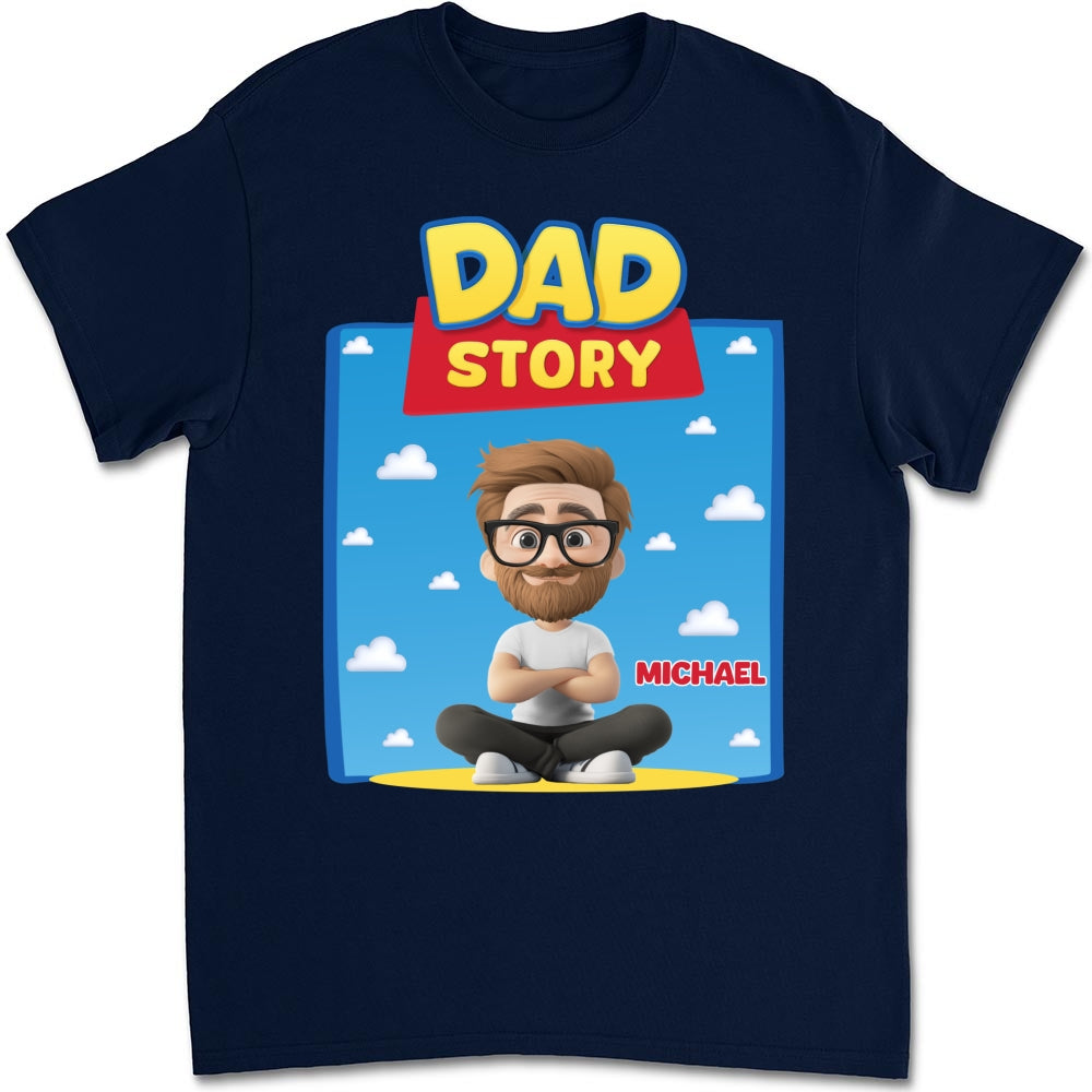 Dad Story - Personalized Custom Shirt