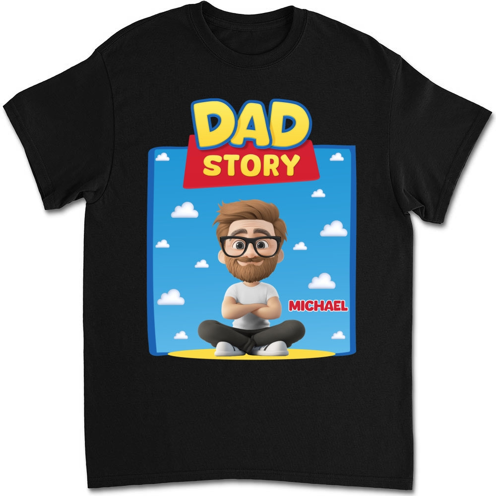 Dad Story - Personalized Custom Shirt