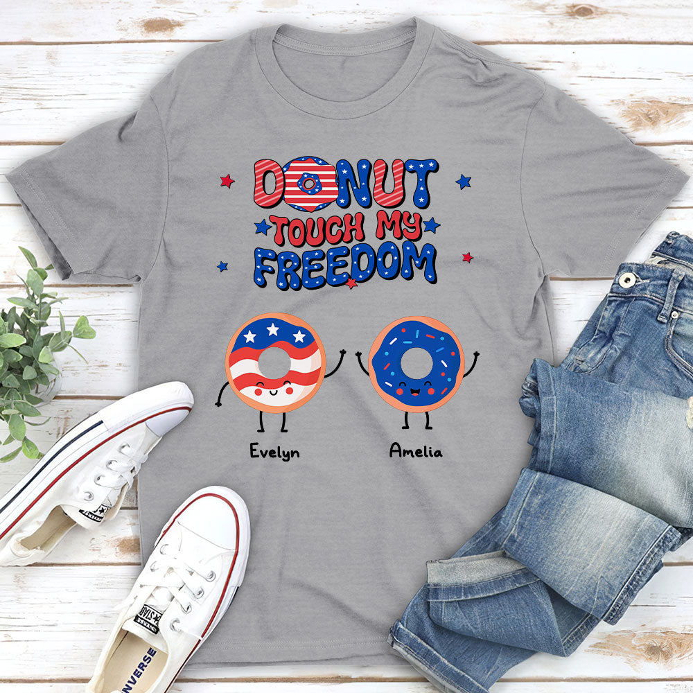Donut Touch My Freedom - Personalized Custom Shirt