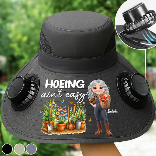 Hoeing Aint Easy- Personalized Custom Solar Fan Hat