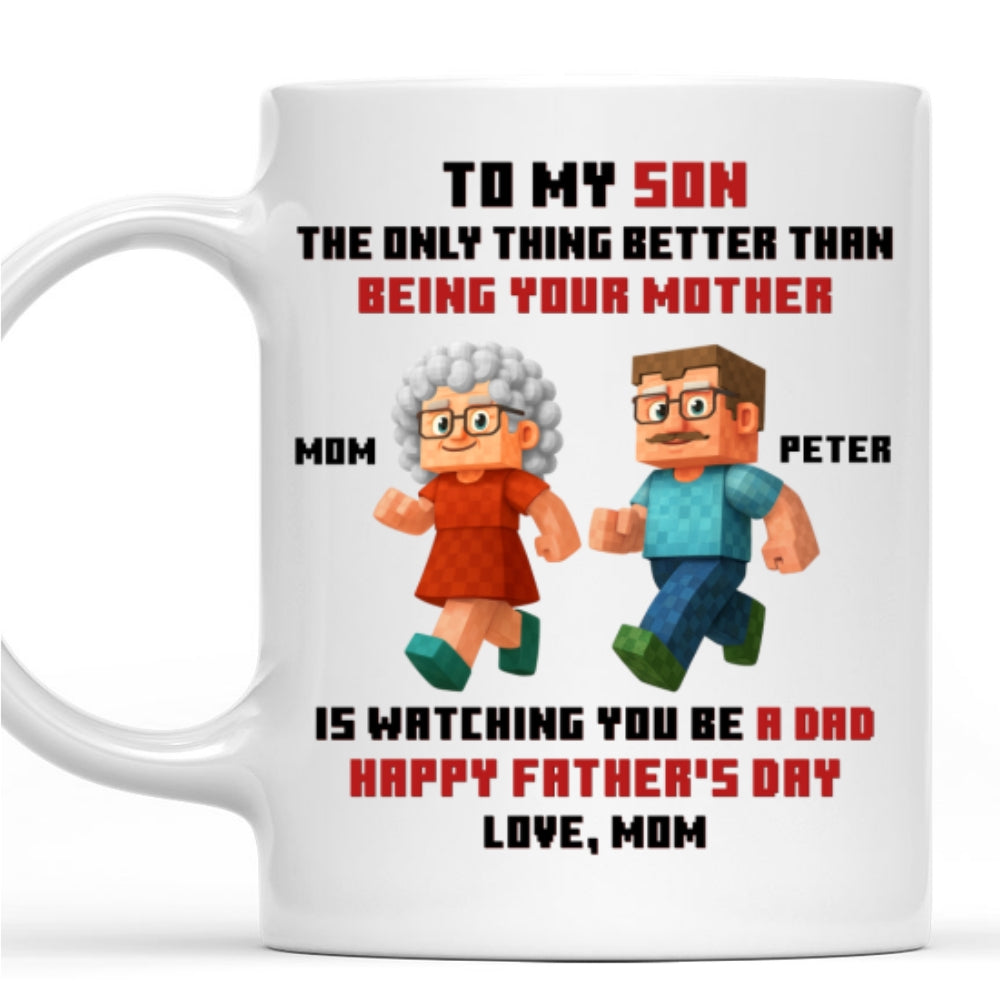 Mother Message To Son - Personalized Custom Coffee Mug