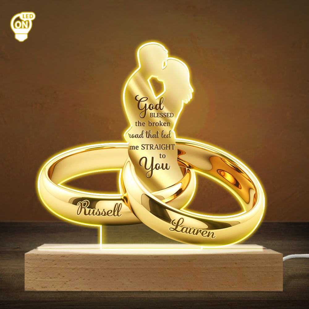 God Blessed The Broken Road - Personalized Custom LED Light