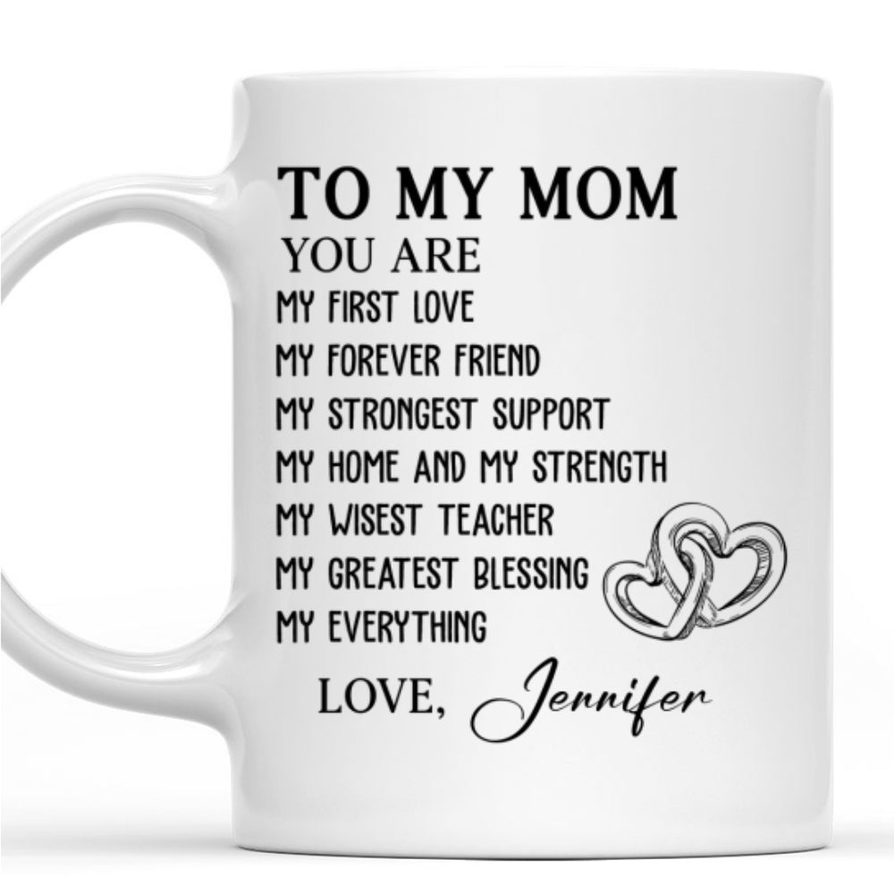 Mom Is My Everything - Personalized Custom Mug