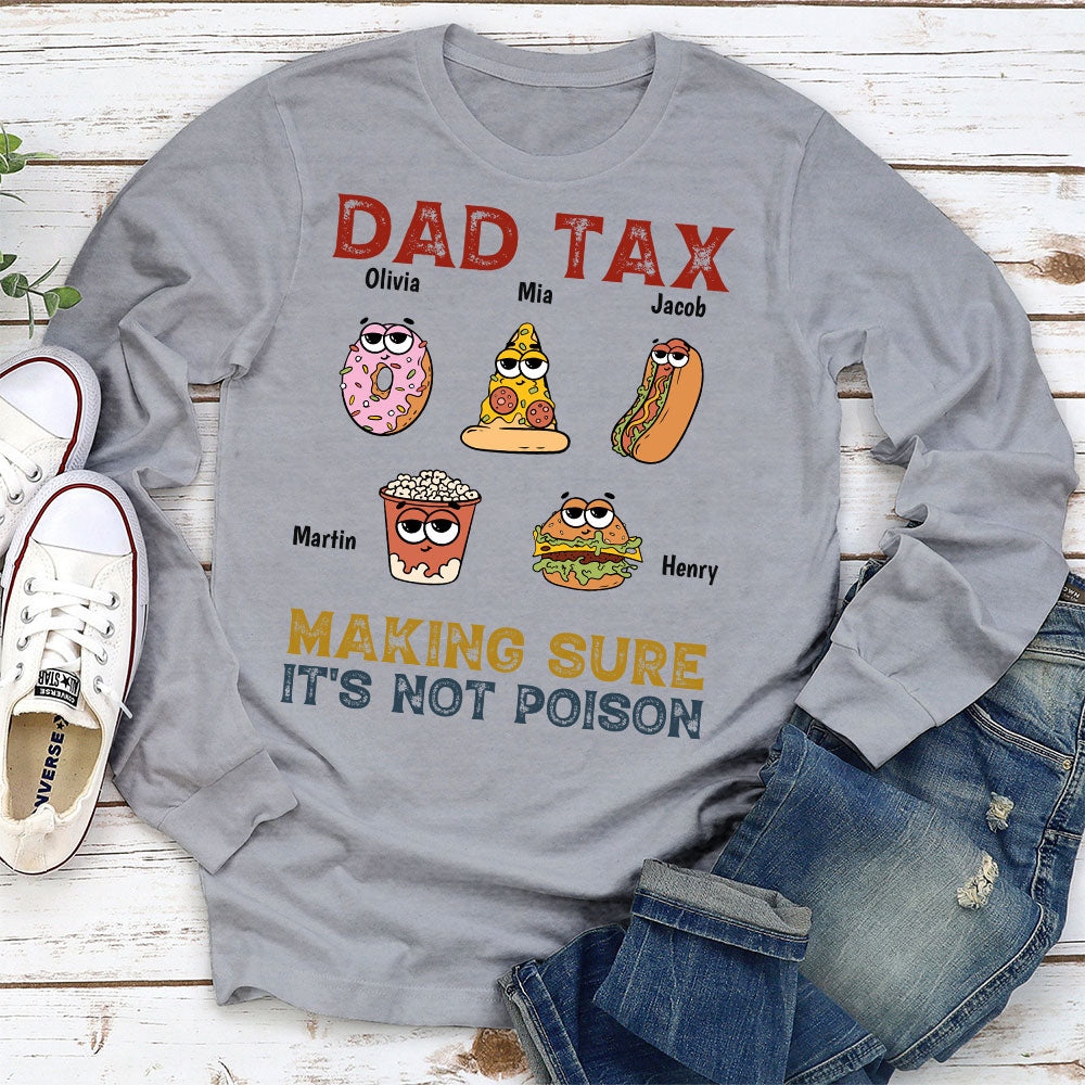 Dad Tax - Personalized Custom Shirt