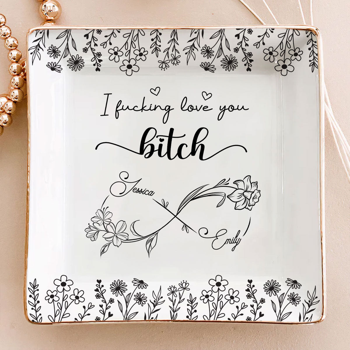 I Love You Bestie - Personalized Custom Jewelry Dish