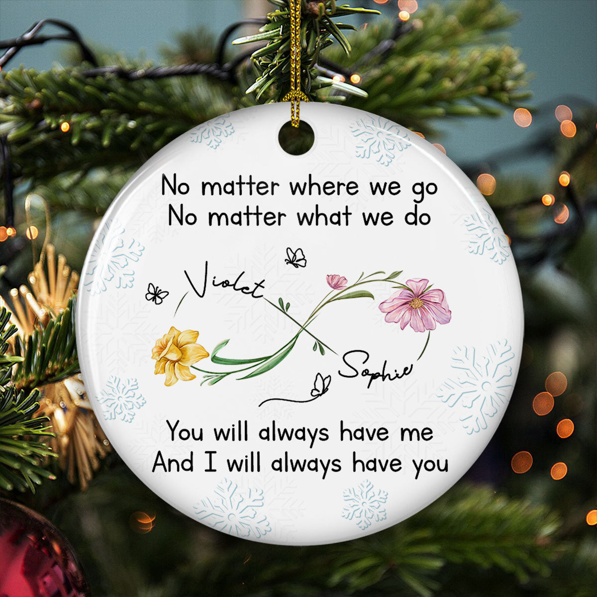 Bestie Always Have You - Personalized Custom Ceramic Ornament
