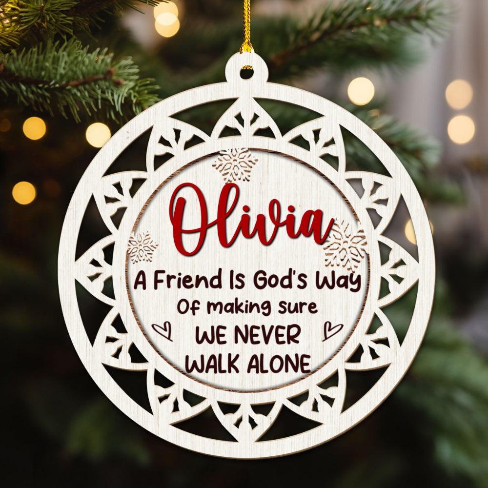 Make Sure We Never Walk Alone - Personalized Custom Wood Ornament