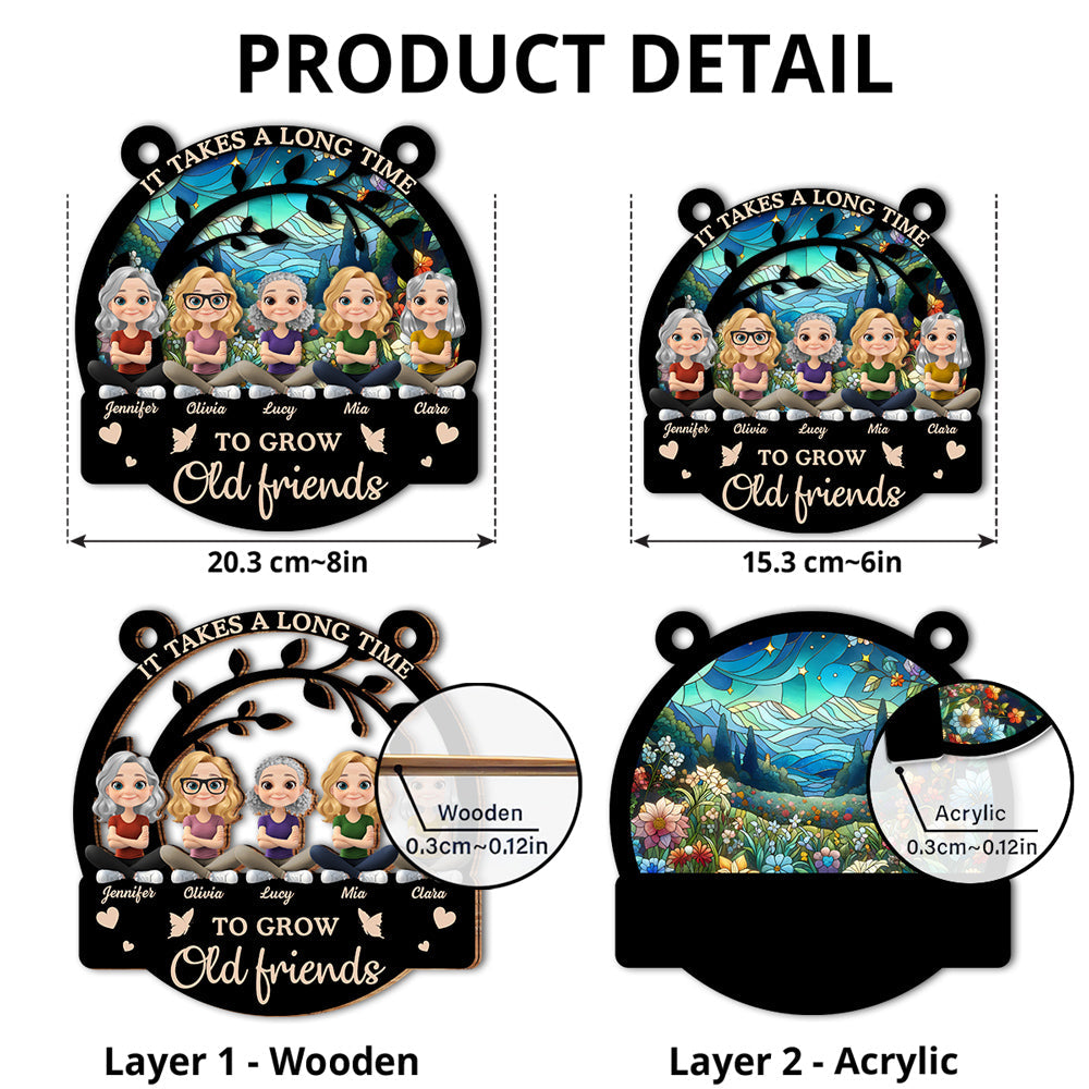 Grow Old Friends - Personalized Custom Suncatcher