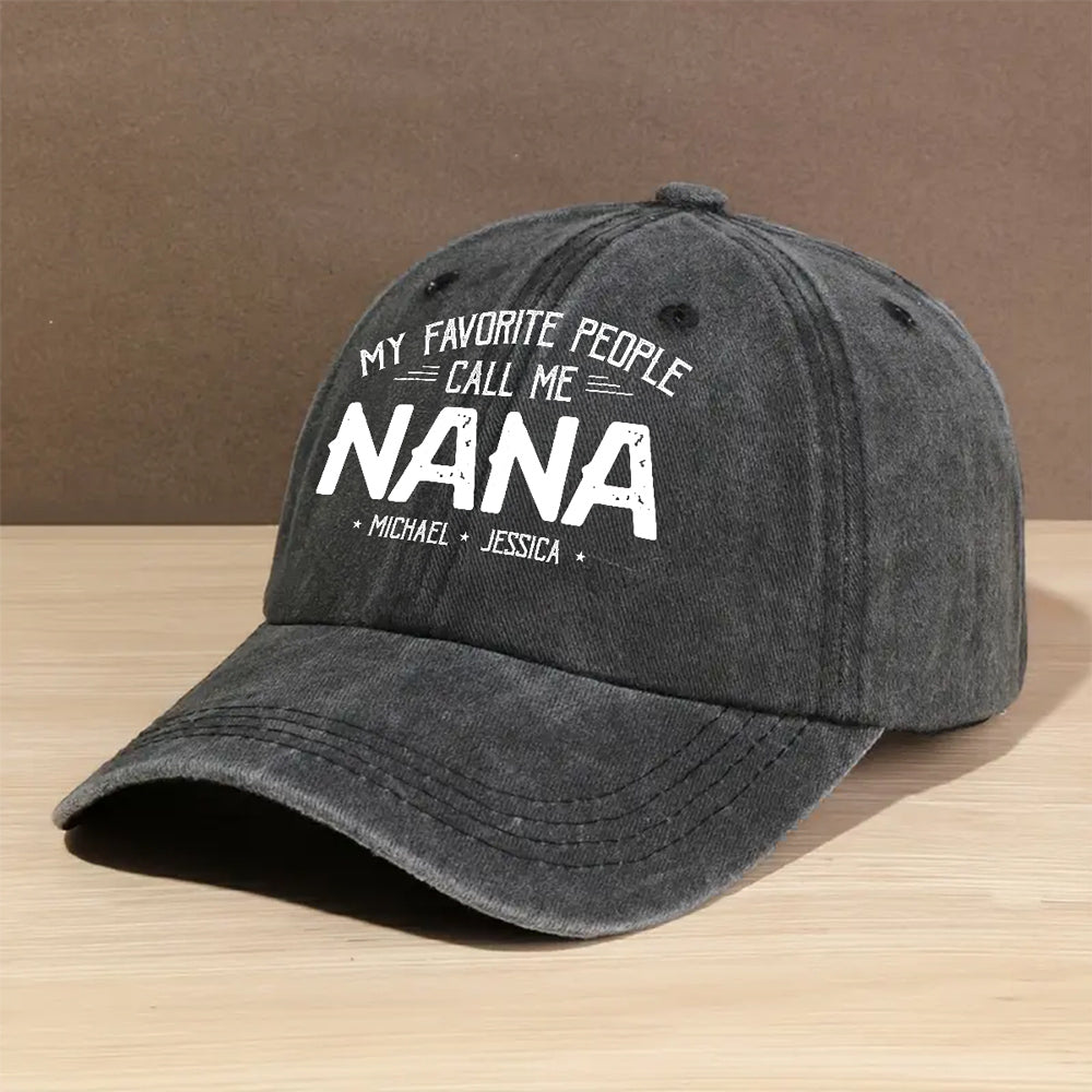 My Favorite People Call Me Grandma Mom - Personalized Custom Vintage Washed Denim Cap