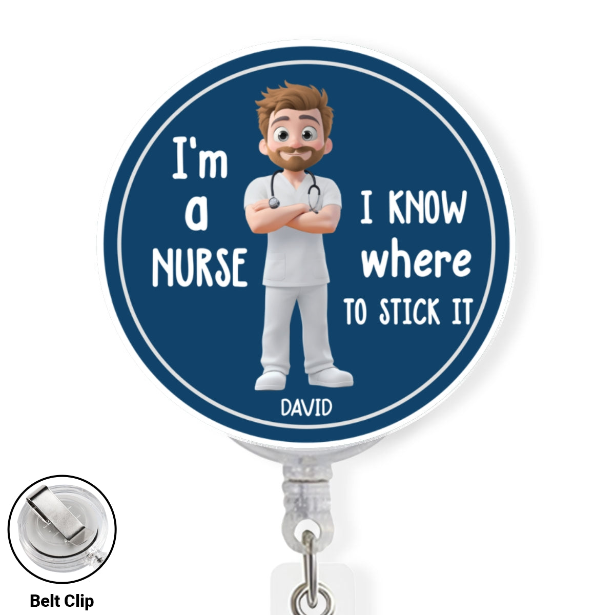 I Know Where To Stick It - Personalized Custom Acrylic Badge Reel