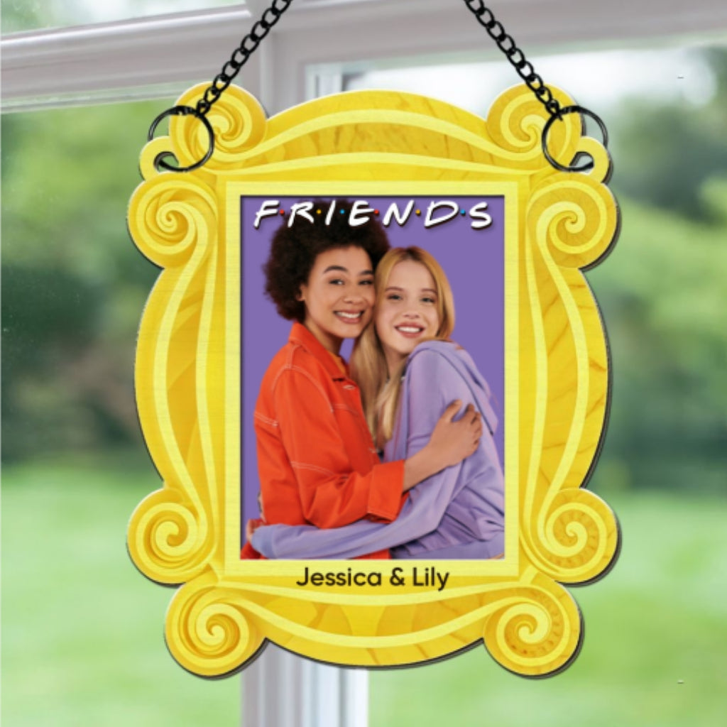 Friends Forever Frame Photo - Personalized Custom Suncatcher