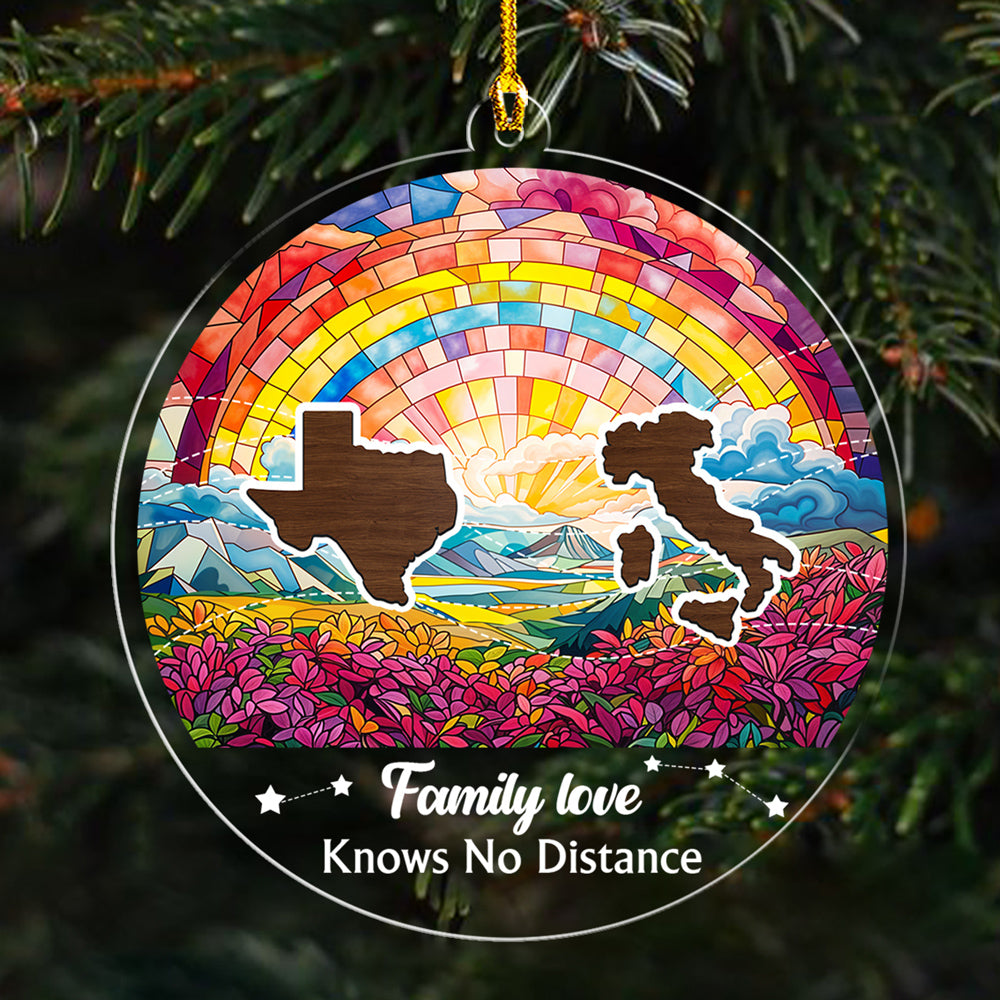 Family Love Knows No Distance Version 3- Personalized Custom Acrylic Ornament