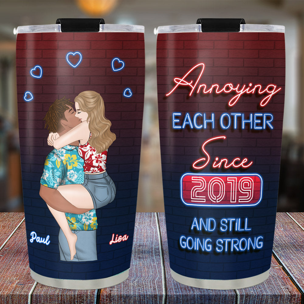 Annoying Each Other - Personalized Custom Tumbler