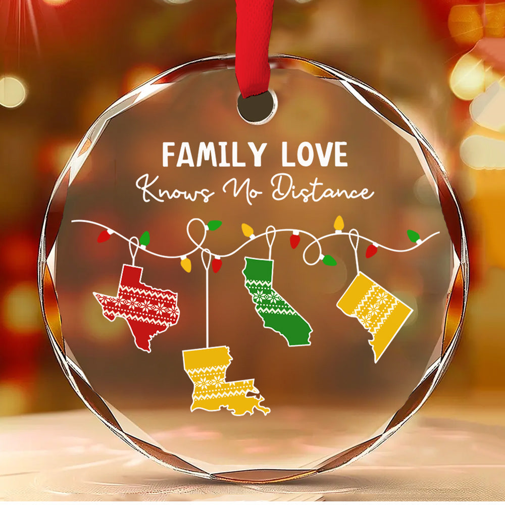 Family Love Knows No Distance - Personalized Custom Glass Ornament