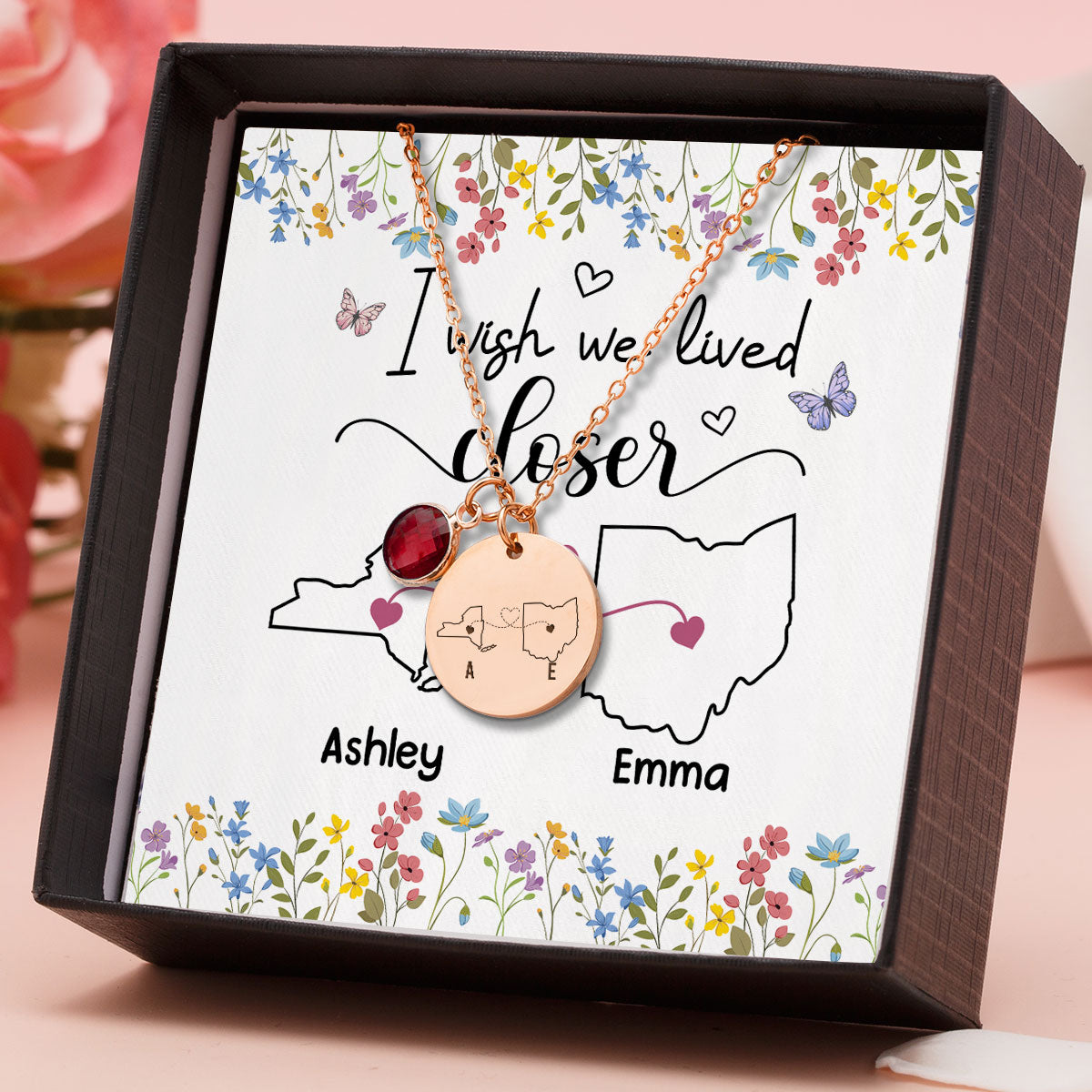 I Wish We Lived Closer - Personalized Custom Birthstone Necklace With Message Card