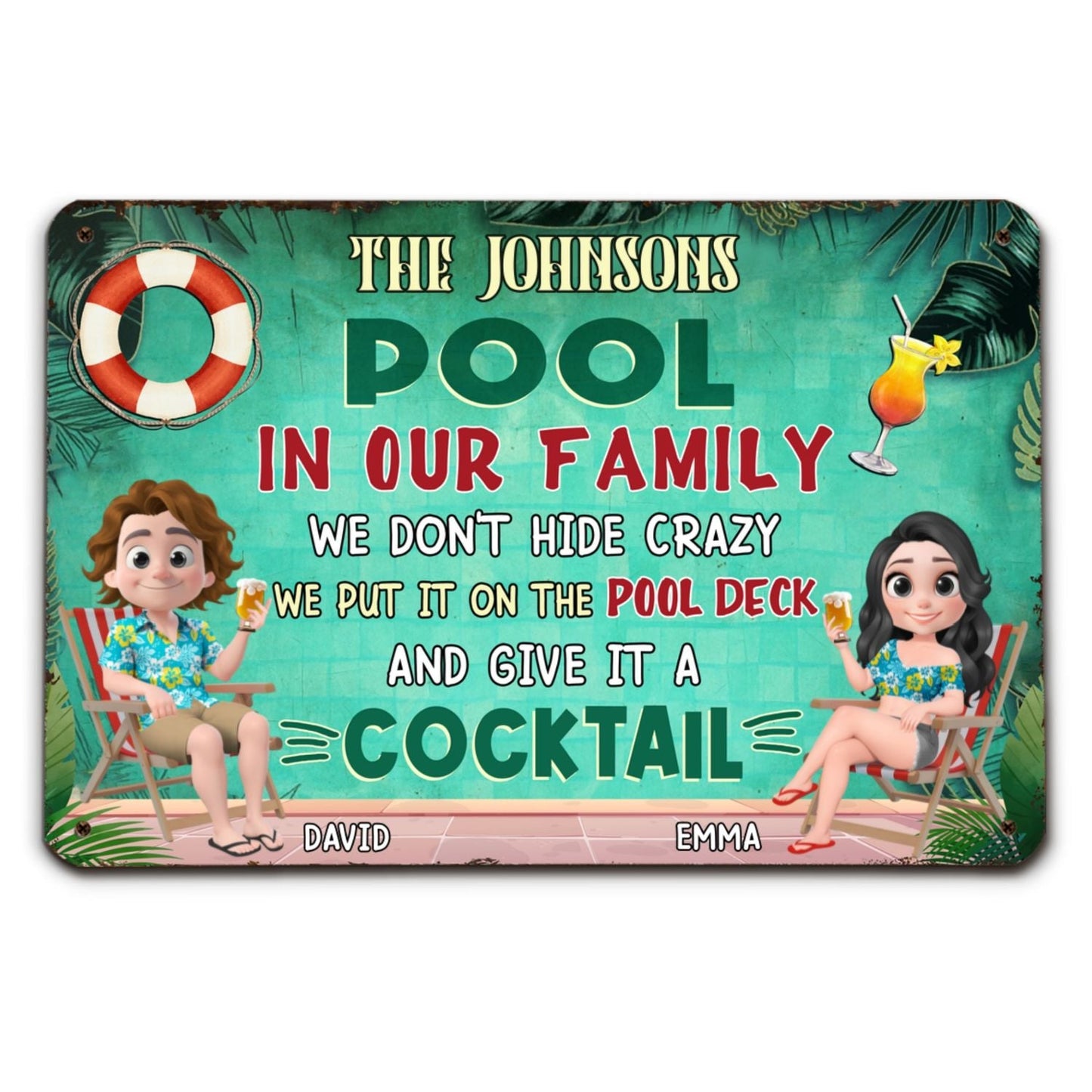 Our Pool - Personalized Custom Metal Sign