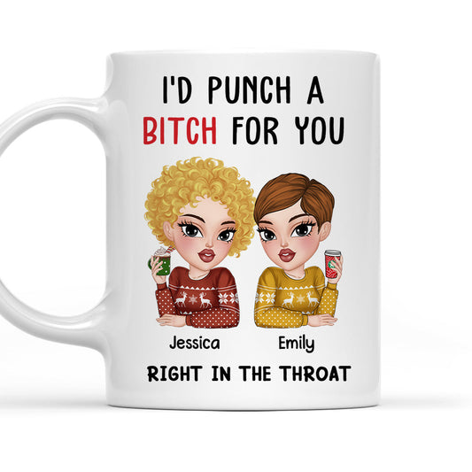 Punch A Bitch For You My Bestie - Personalized Custom Coffee Mug