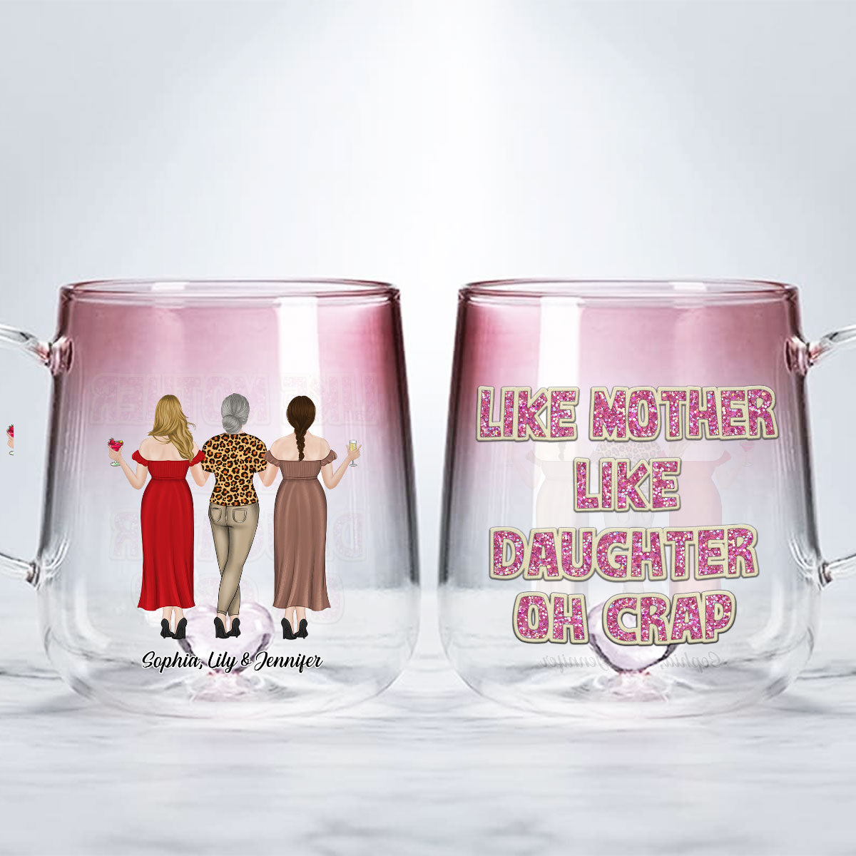Like Mother Like Daughter - Personalized Custom Pink Gradient Glass Mug