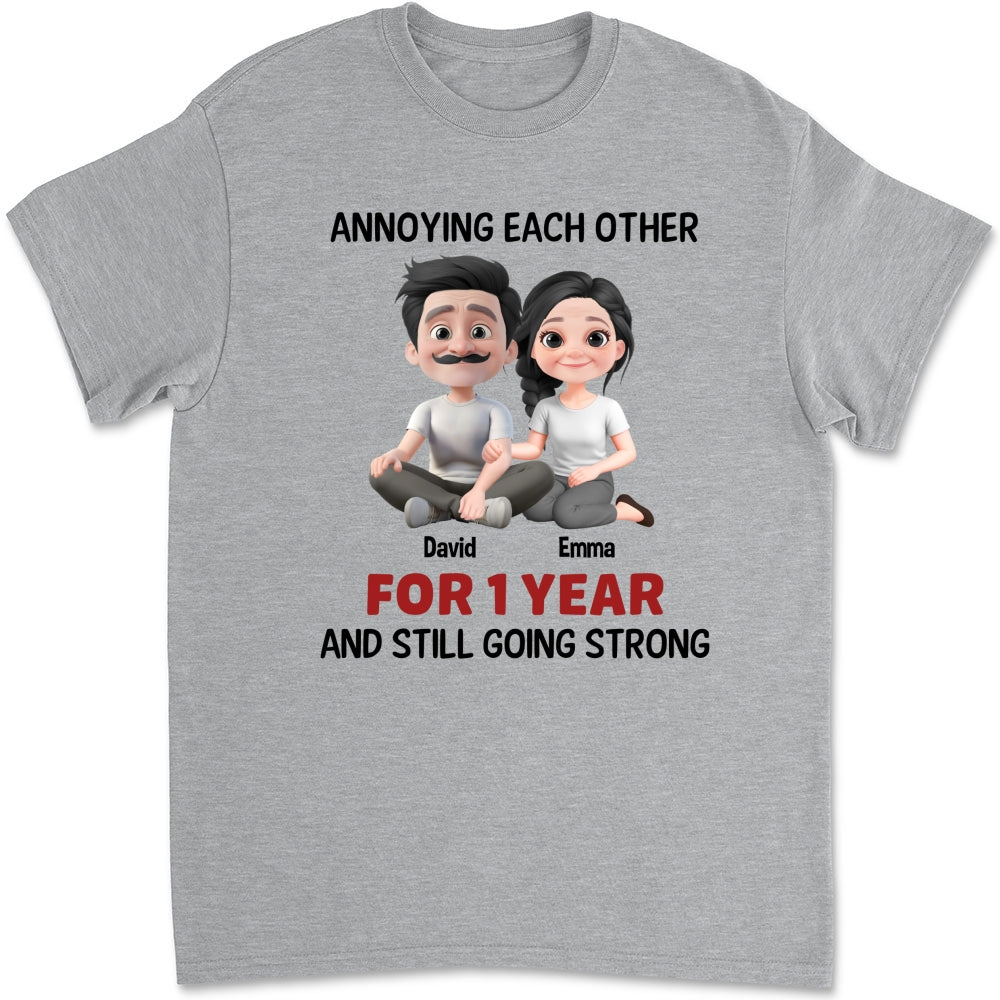 Annoying Each Other Couple - Personalized Custom Shirt