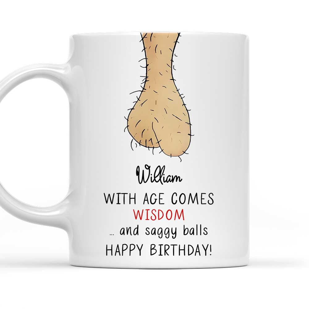 Aging Gracefully Saggy Truth - Personalized Custom Coffee Mug