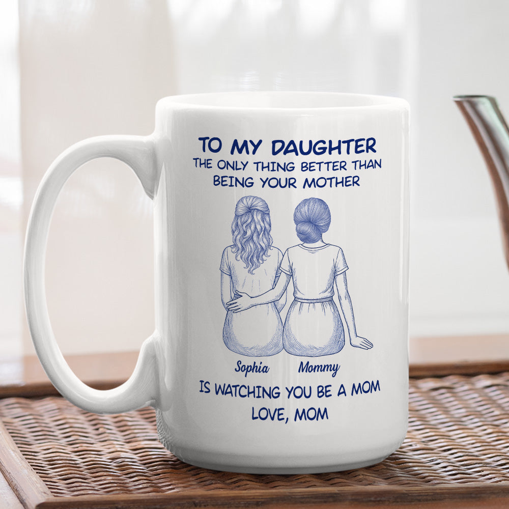 You Became Everything I Dreamed - Personalized Custom Coffee Mug