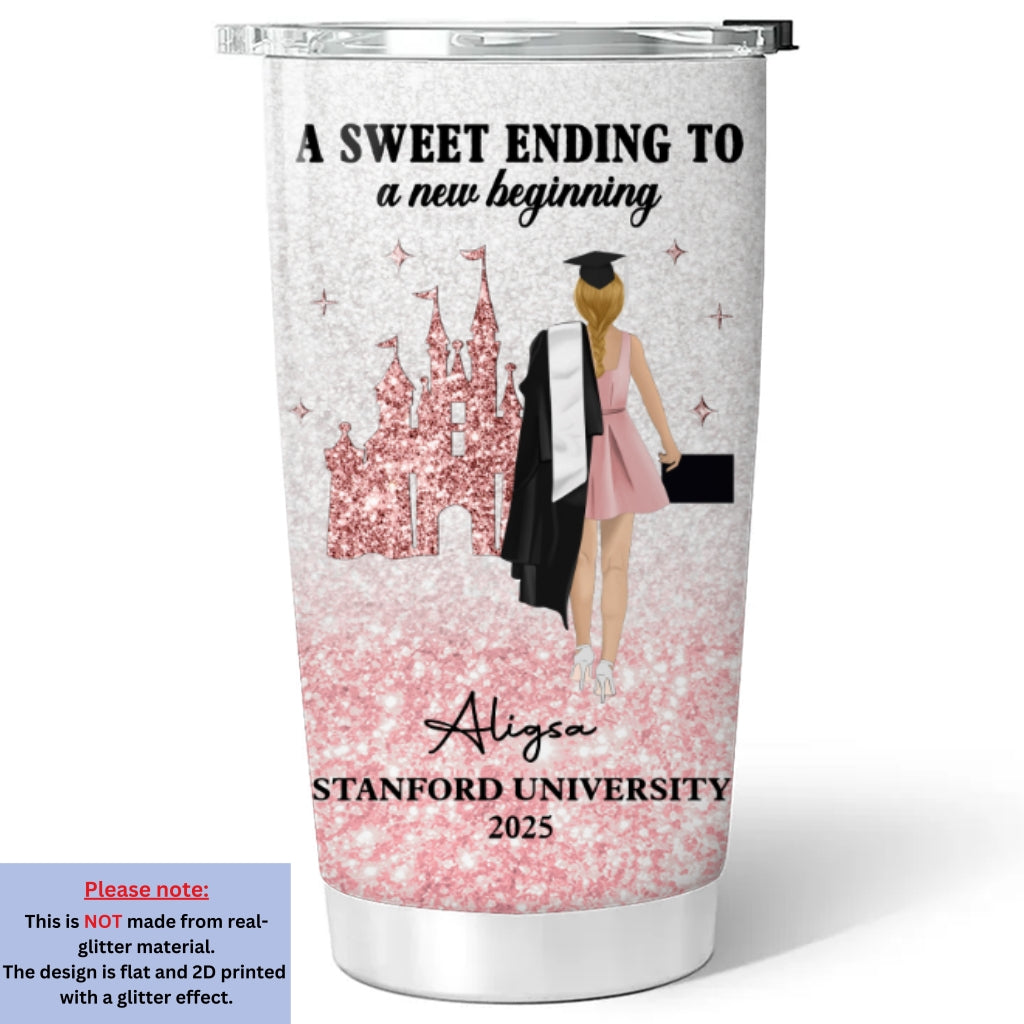 A Sweet Ending To A New Beginning - Personalized Custom Tumbler