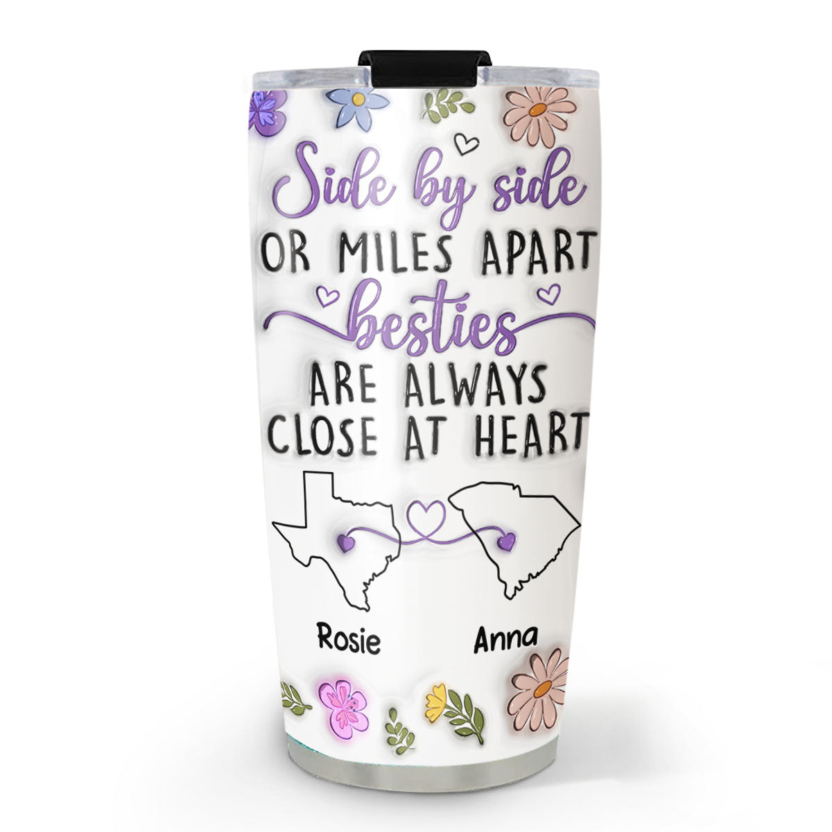 Besties Are Always Close At Heart - Personalized Custom 3D Inflated Effect Tumbler