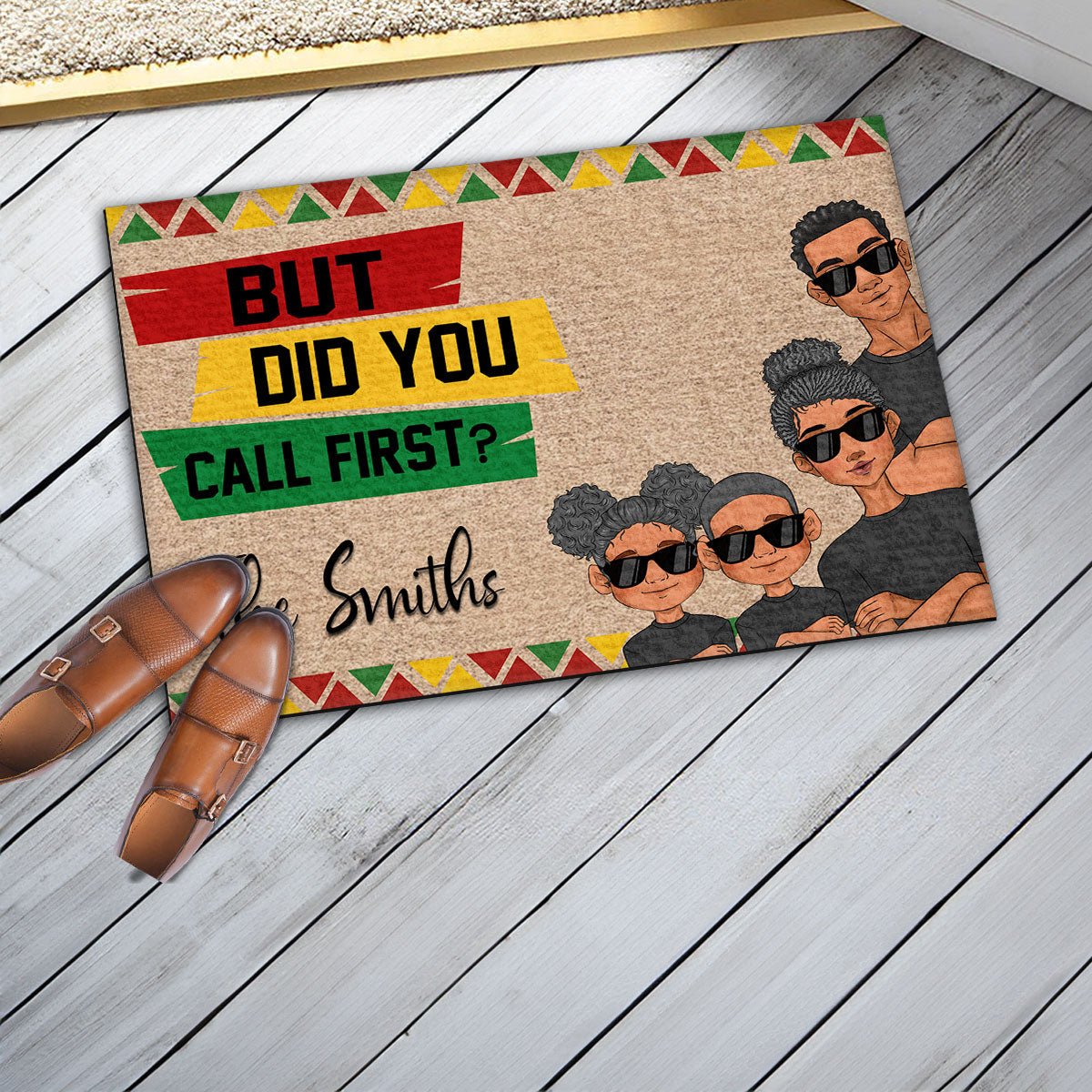 But Did You Call First - Personalized Custom Doormat