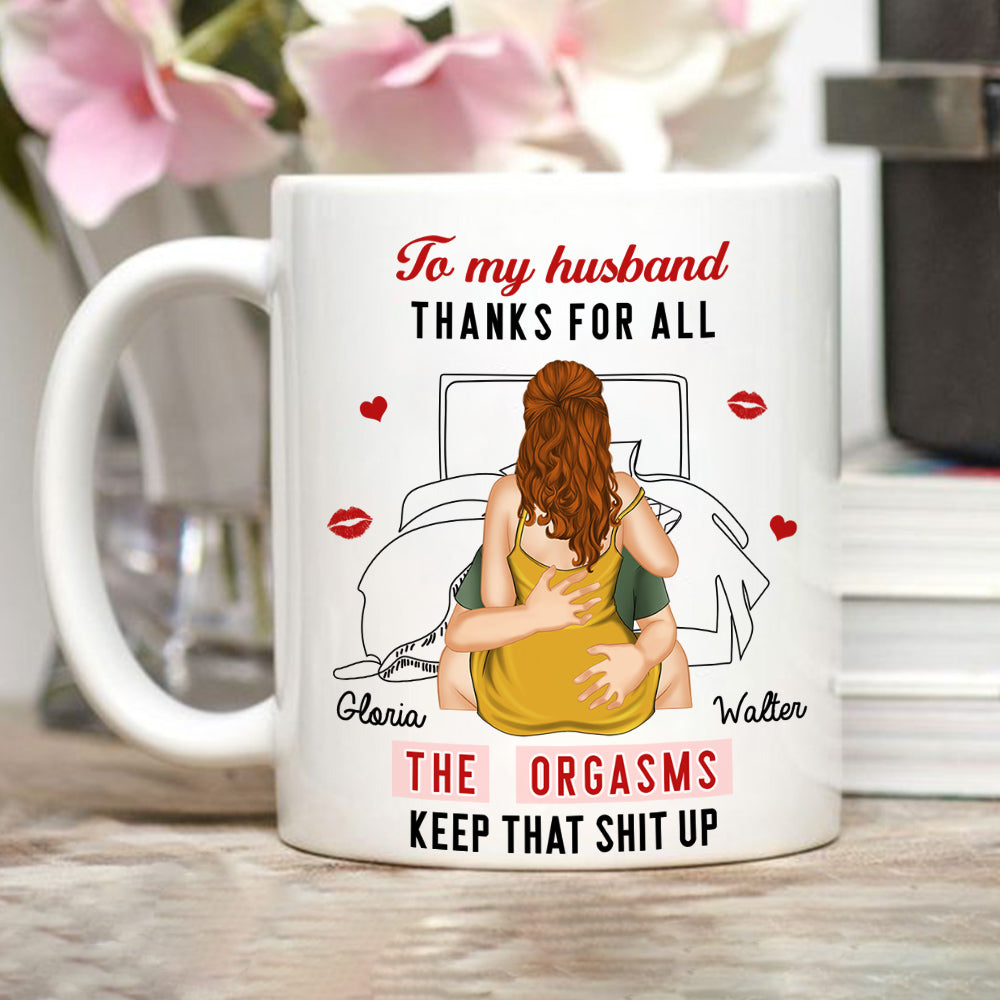 Keep That Shit Up - Personalized Custom Coffee Mug