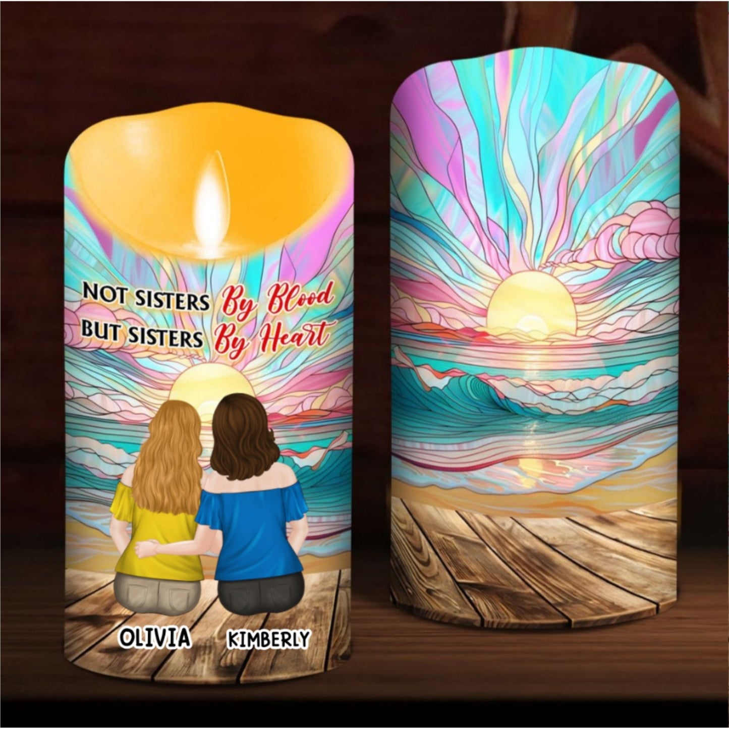 Not Sisters By Blood But Sisters By Heart - Personalized Custom LED Candle
