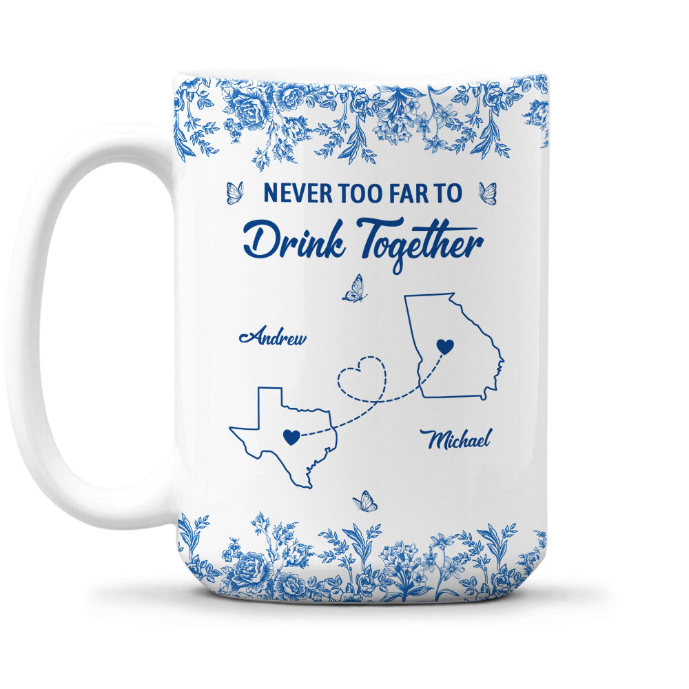 Never Too Far Toile Version - Personalized Custom Coffee Mug