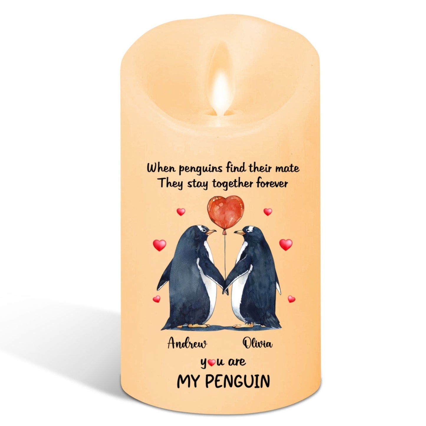 You Are My Penguin - Personalized Custom LED Candle