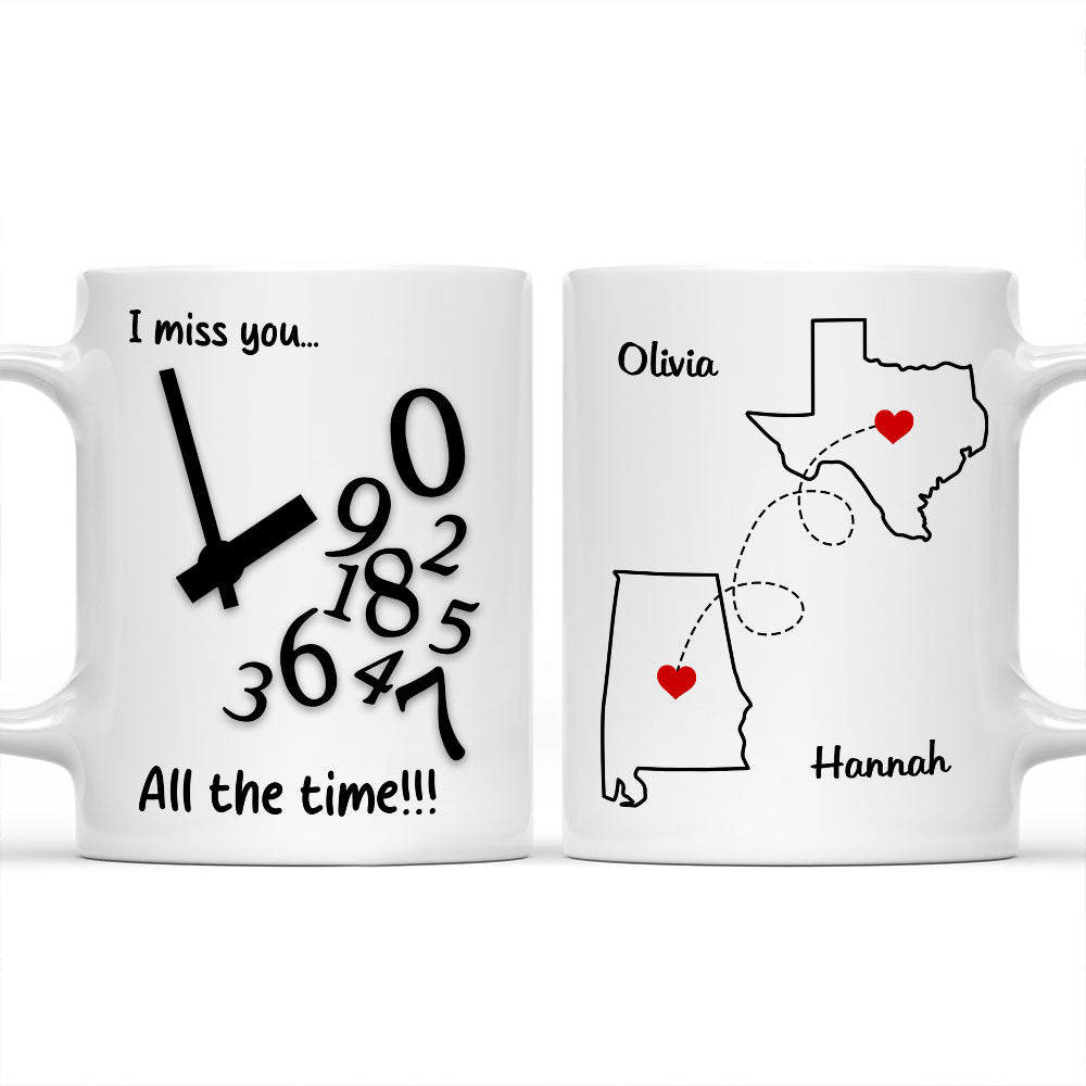 Miss you all the time - Personalized Custom Coffee Mug
