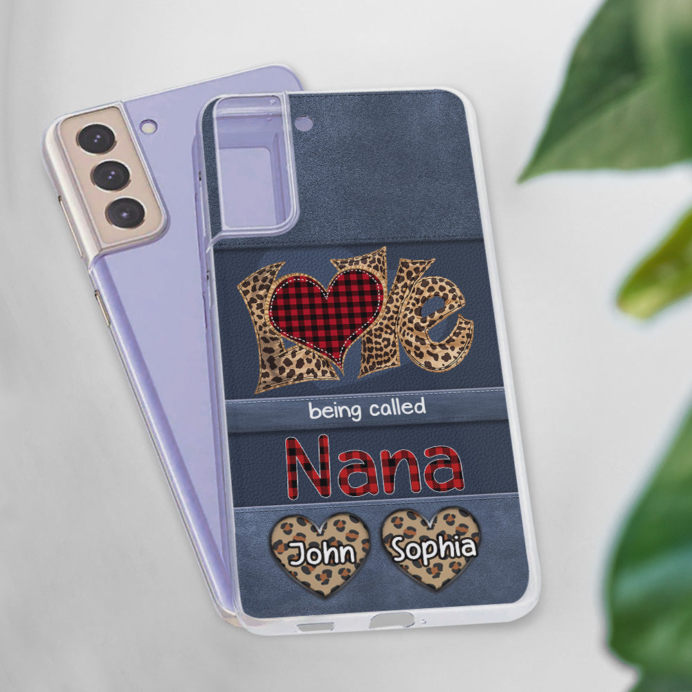 Love Being Called Grandma - Personalized Custom Phone Case