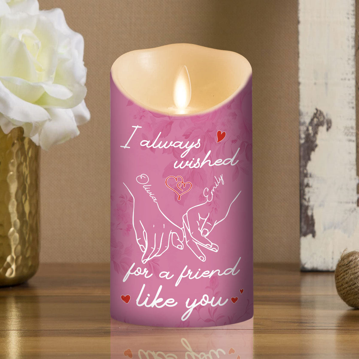 A Friend Like You - Personalized Custom LED Candle