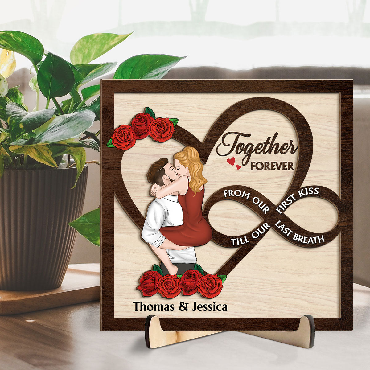 From Our First Kiss Till Our Last Breath - Personalized Custom Wooden Plaque