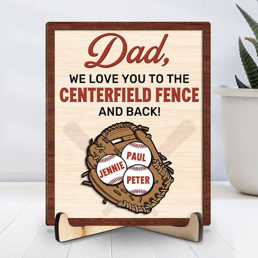 To The Centerfield And Back - Personalized Custom Wooden Plaque