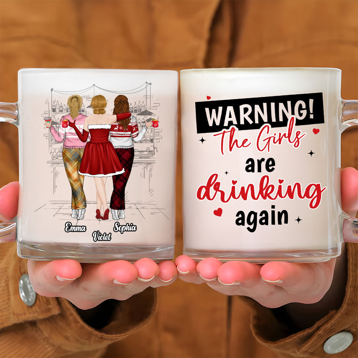 The Girls Are Drinking Again 2024 - Personalized Custom Glass Mug
