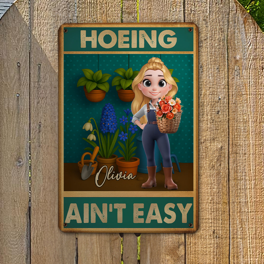 Gardening Work Is Very Hard - Personalized Custom Metal Sign