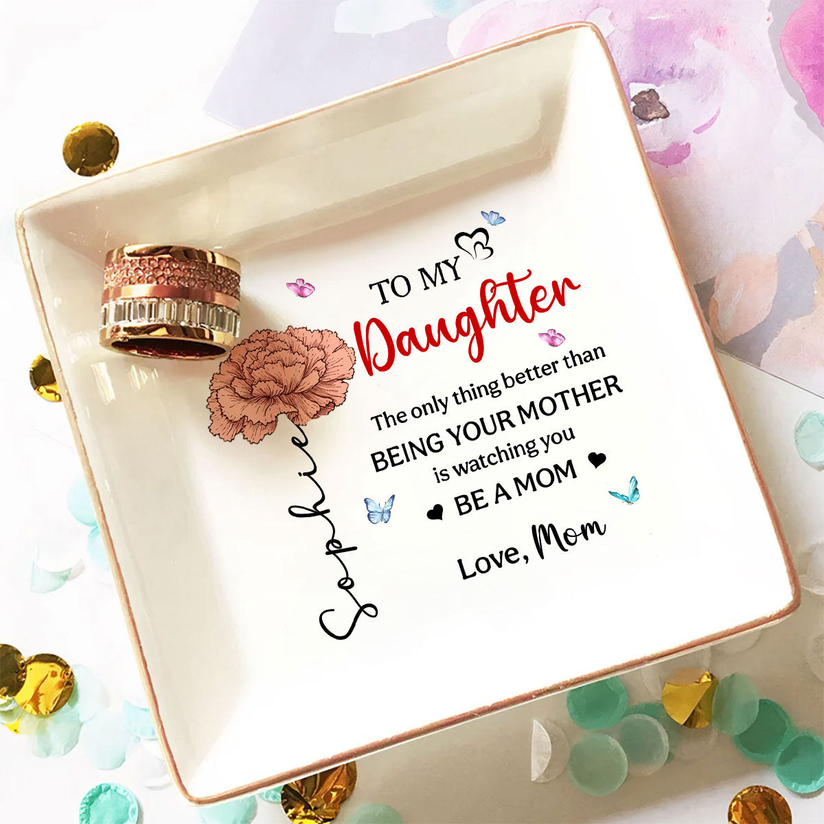 To My Daughter - Personalized Custom Jewelry Dish