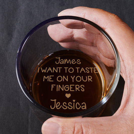 Taste Me Slow And Deep - Personalized Custom Engraved Whiskey Glass