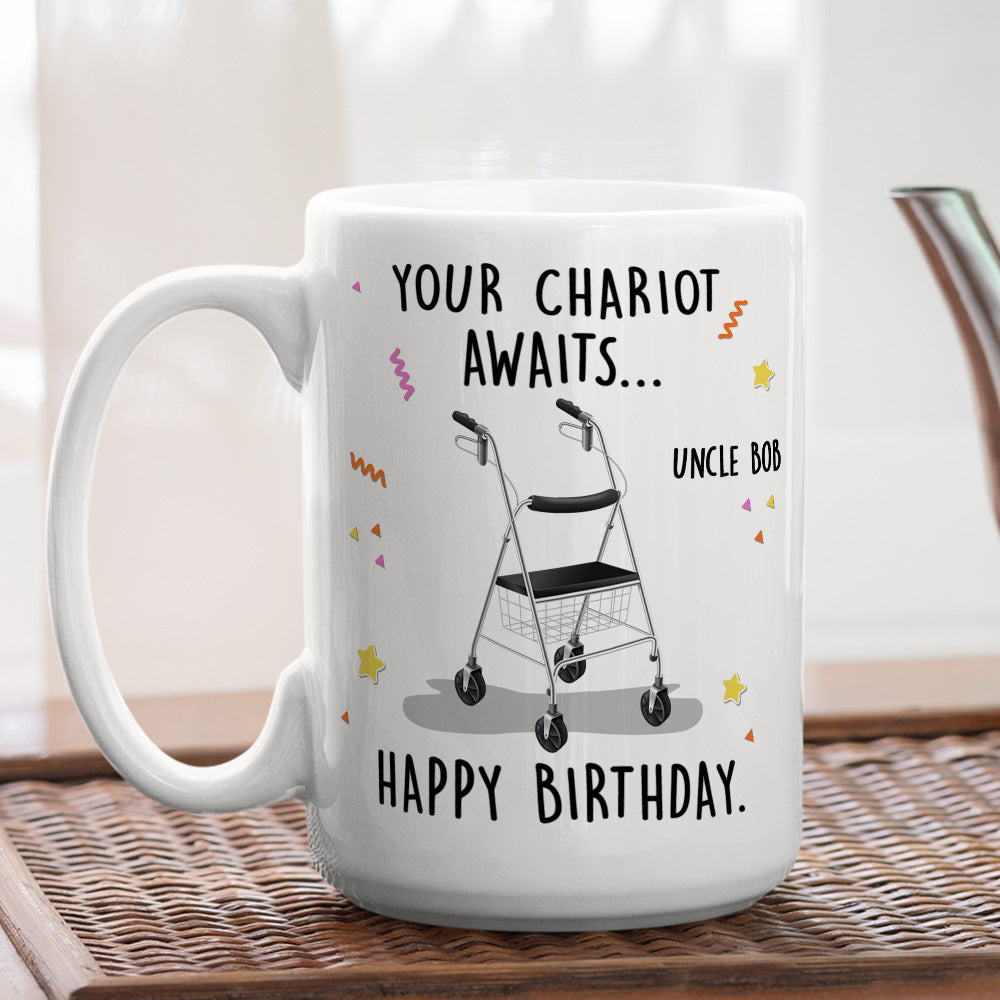 Your Chariot Awaits - Personalized Custom Coffee Mug