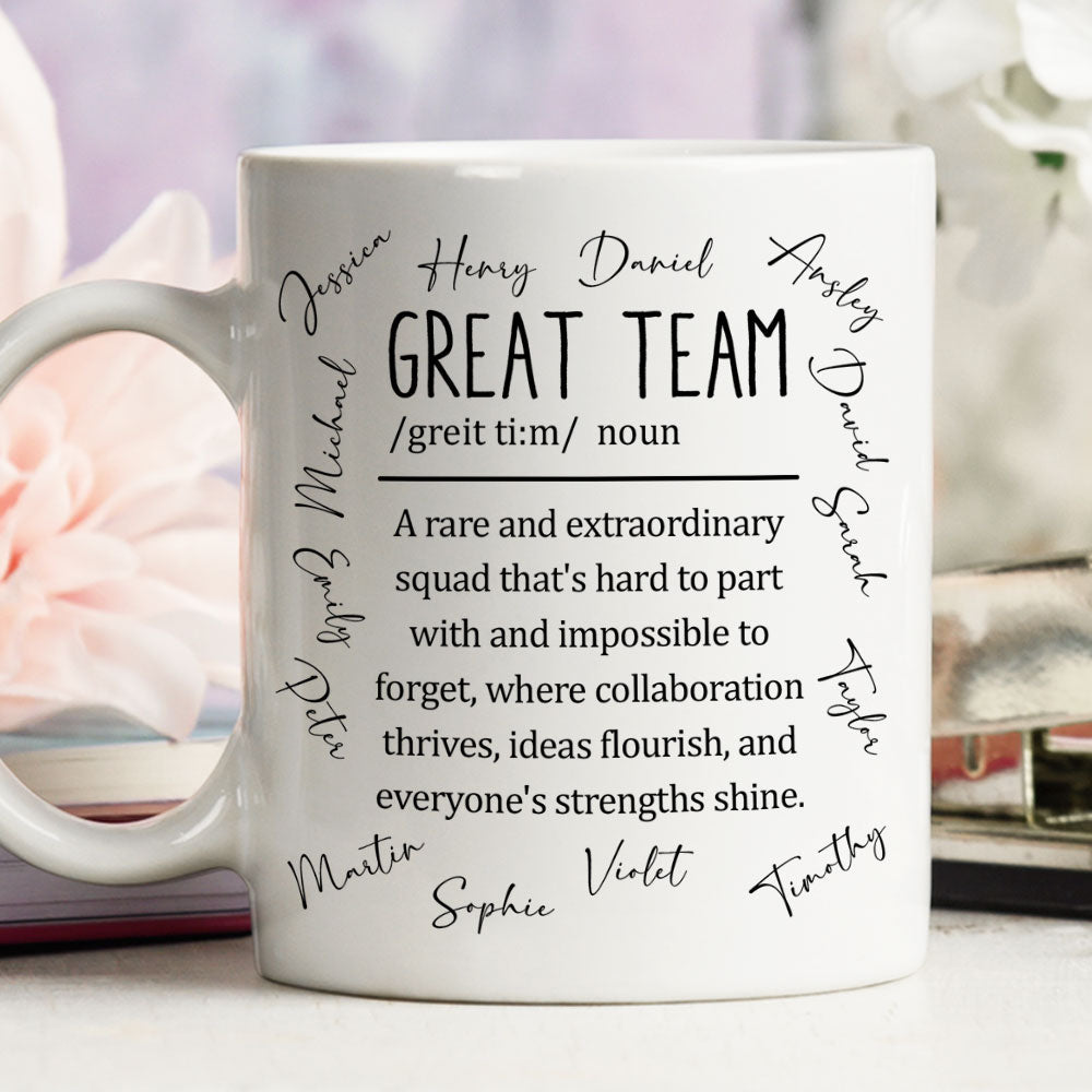 Great Team - Personalized Custom Coffee Mug