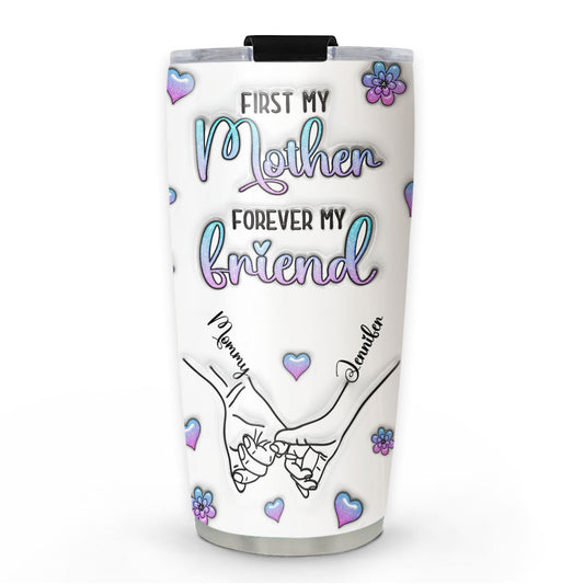 Forever My Friend - Personalized Custom 3D Inflated Effect Tumbler