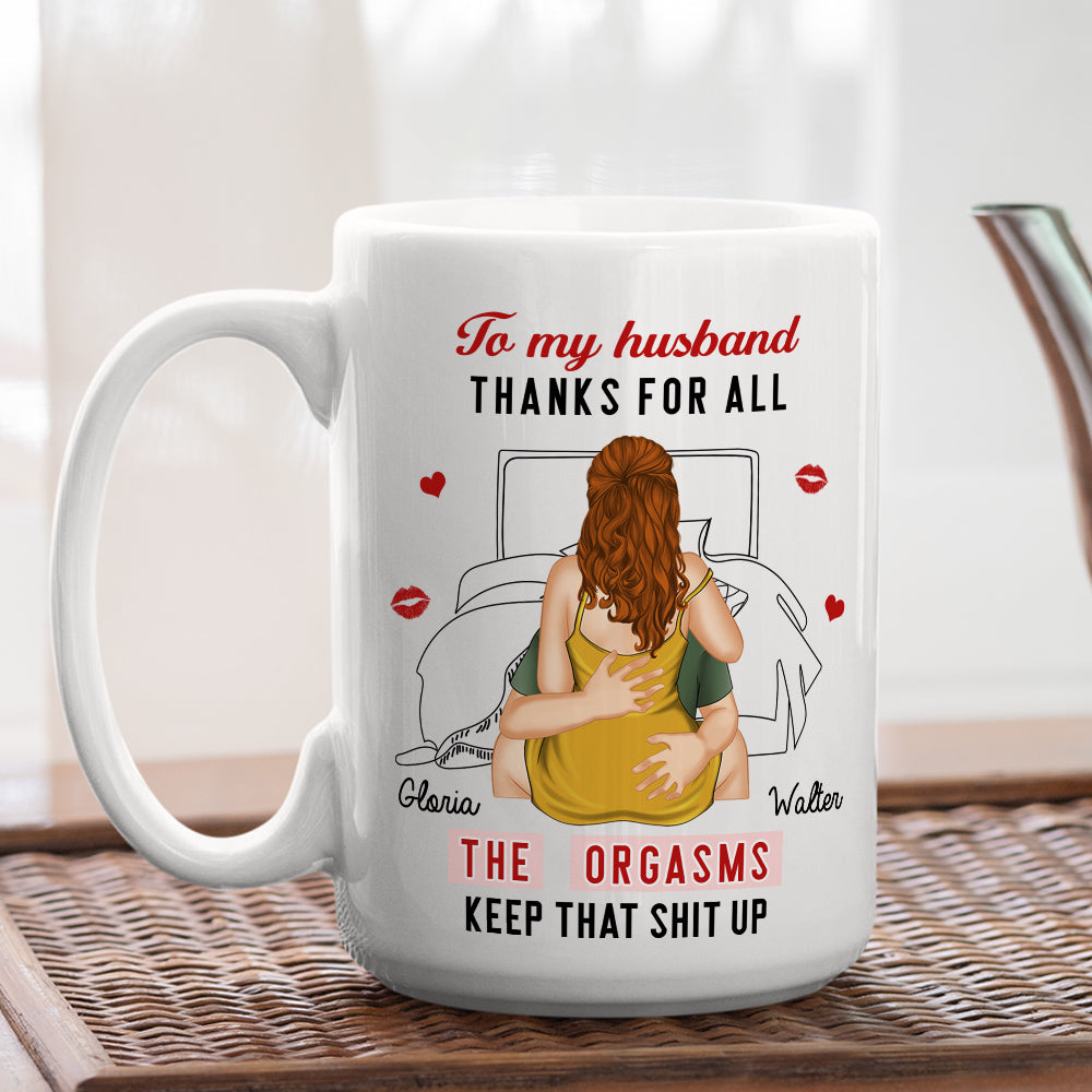 Keep That Shit Up - Personalized Custom Coffee Mug