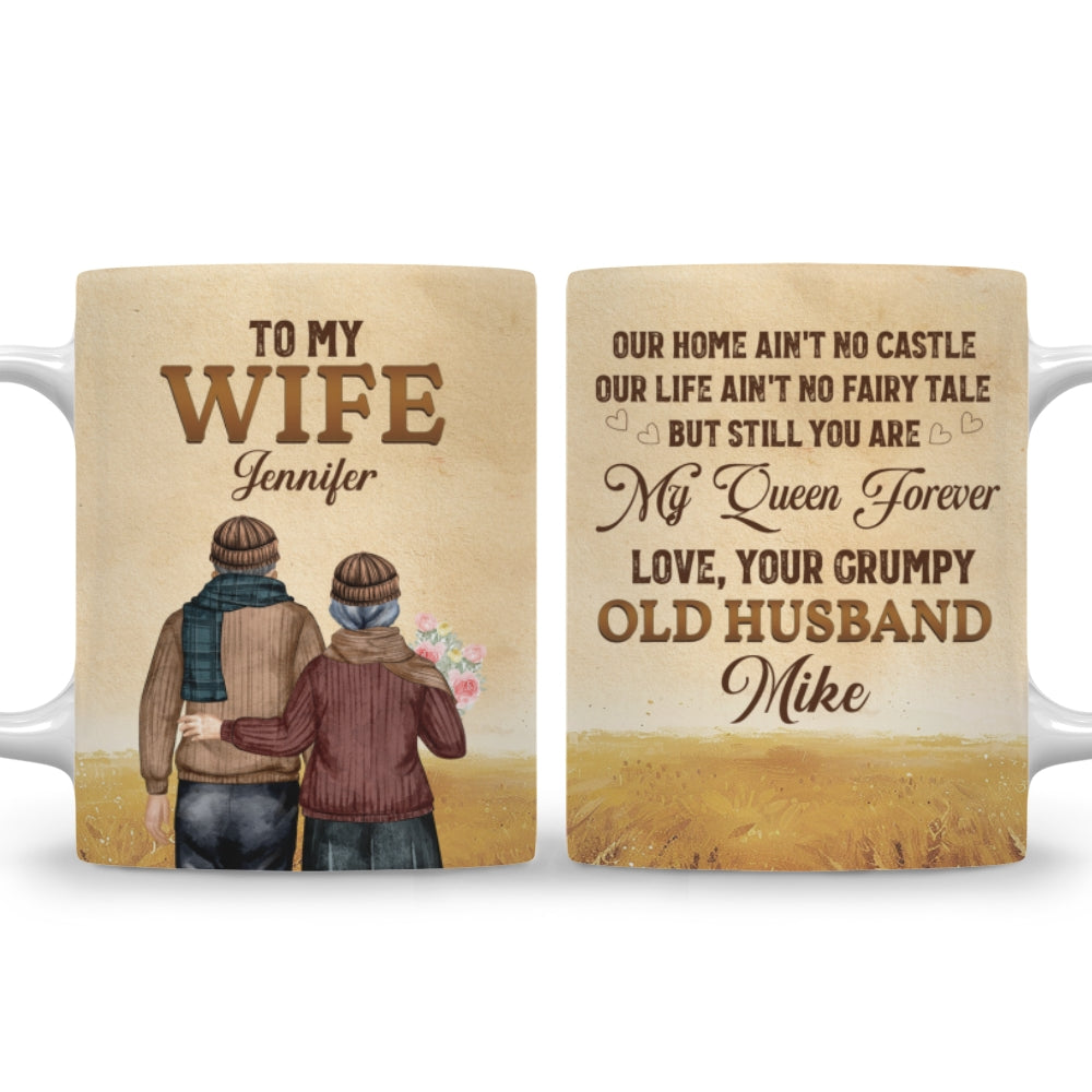 To My Wife You Are My Queen Forever - Personalized Custom Coffee Mug