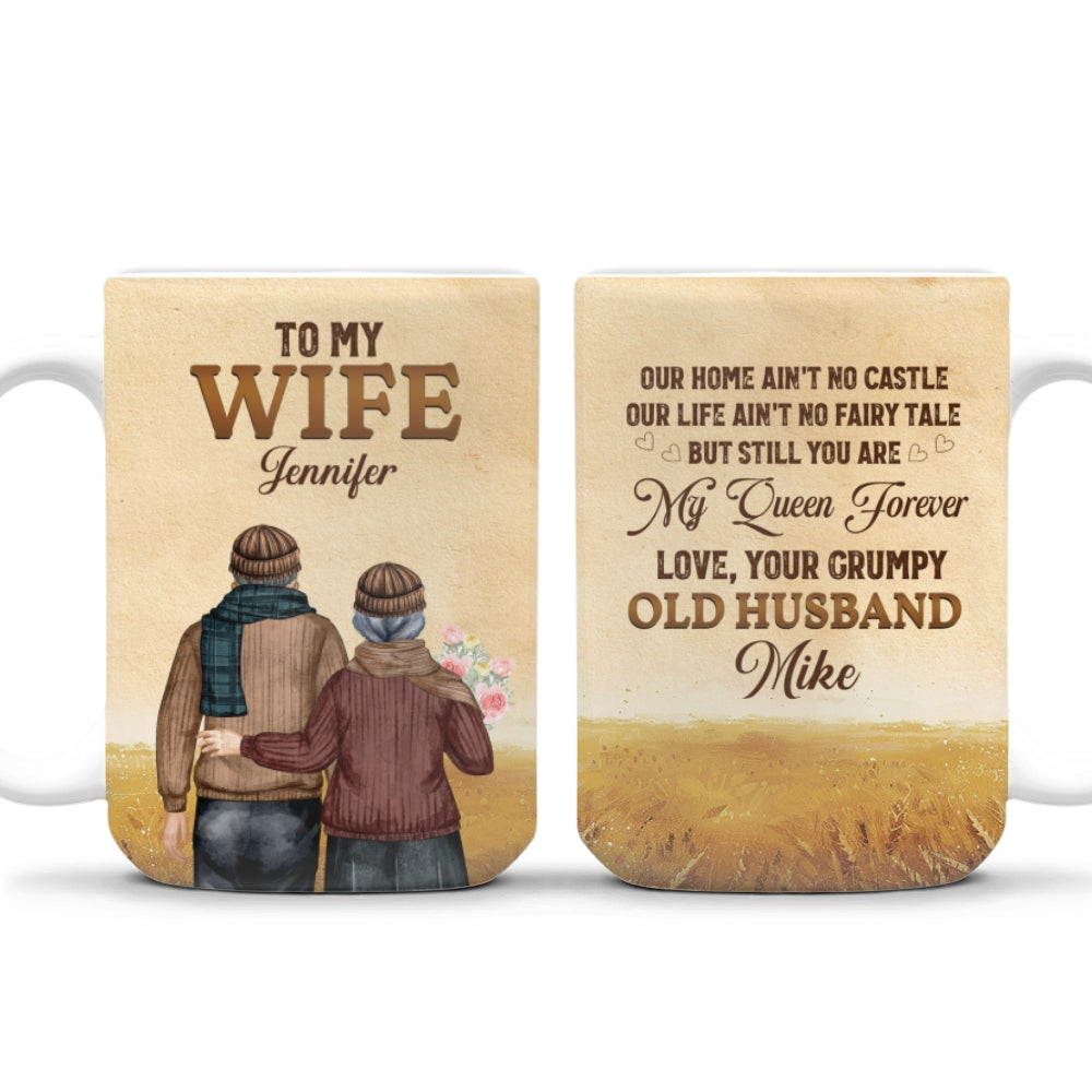 To My Wife You Are My Queen Forever - Personalized Custom Coffee Mug