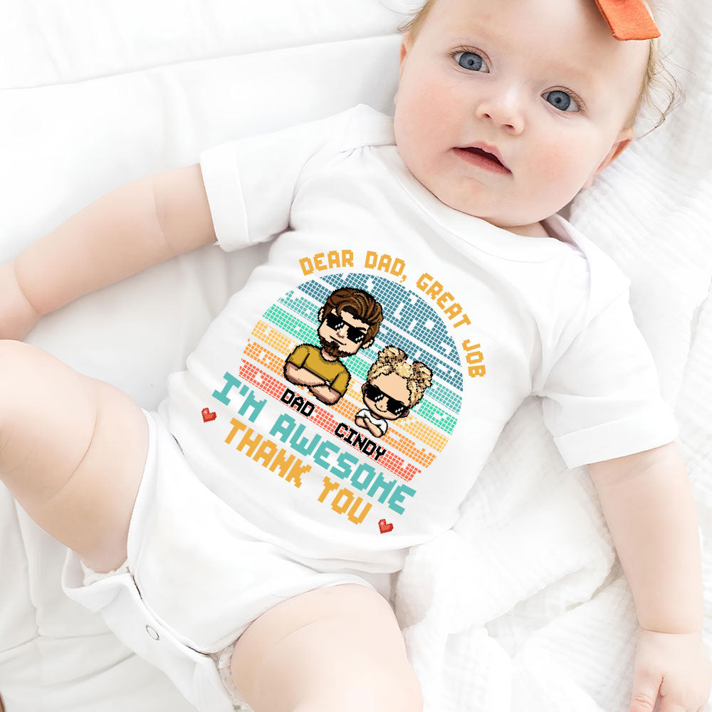 Dear Dad I Am Awesome - Personalized Custom Baby Onesie