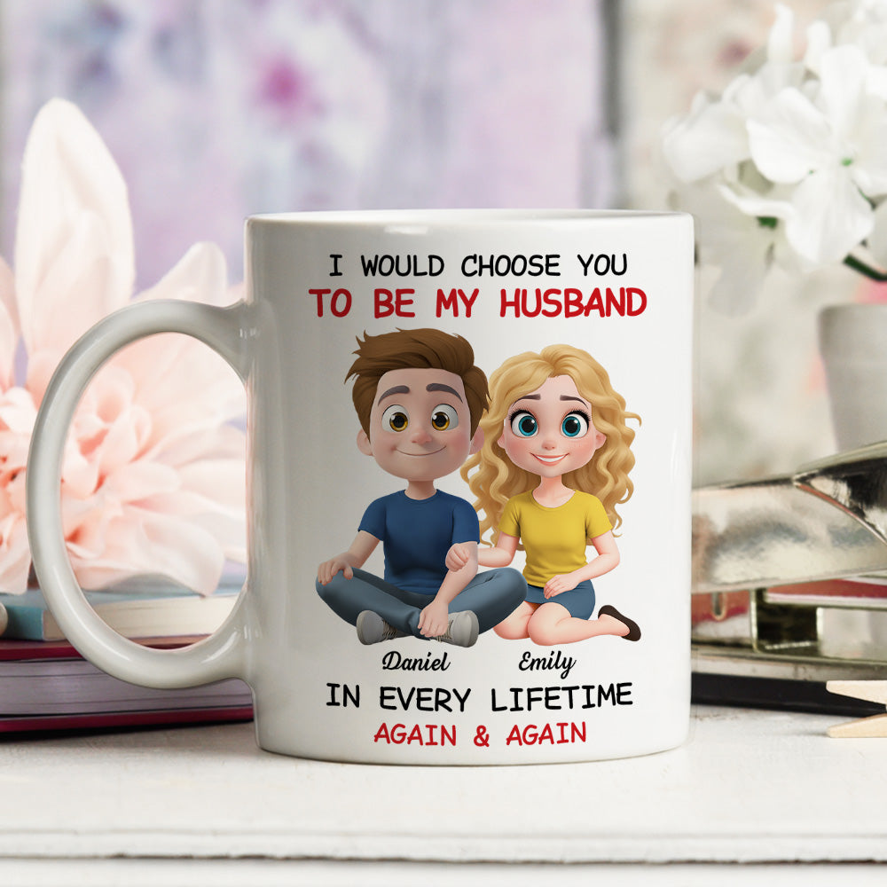 Always Choose You My Husband - Personalized Custom Coffee Mug